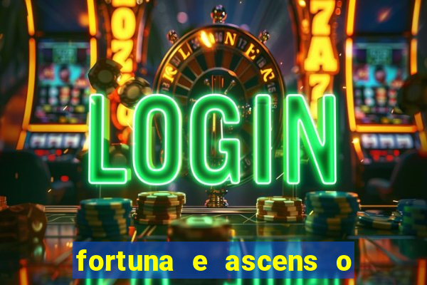 fortuna e ascens o livro pdf grátis